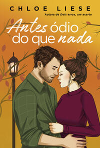 Capa do livro Antes ódio do que nada