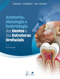 Anatomia, Histologia e Embriologia dos Dentes e das Est 5/22