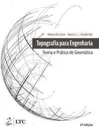 Topografia para Engenharia: teoria e prática Geomática 2/23